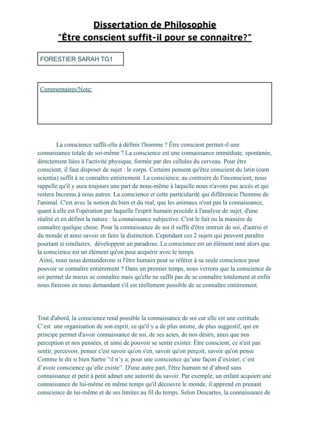 Dissertation de Philosophie
"Être conscient suffit-il pour se connaitre?"
FORESTIER SARAH TG1
Commentaires/Note:
La conscience suffit-elle à