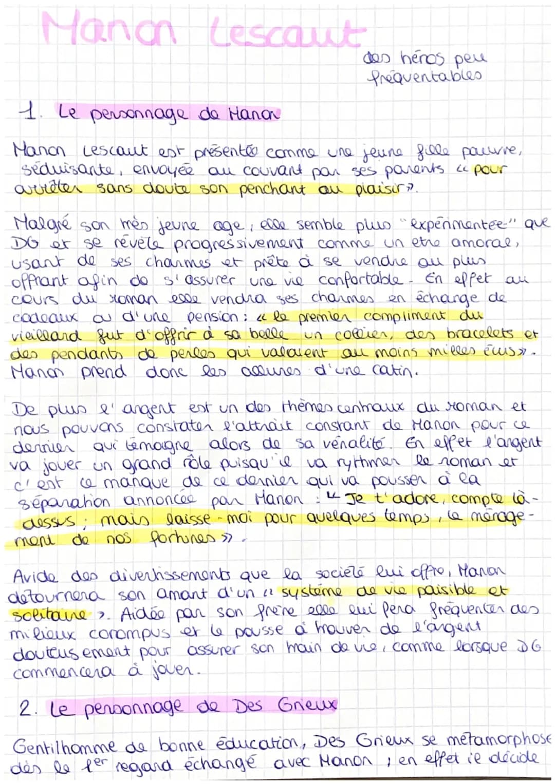 Manon Lescaut
des héros peu
Prequentables
1. Le personnage de Manon
Manon Lescaut est présenté comme une jeune fille pouvre,
seduisante, env