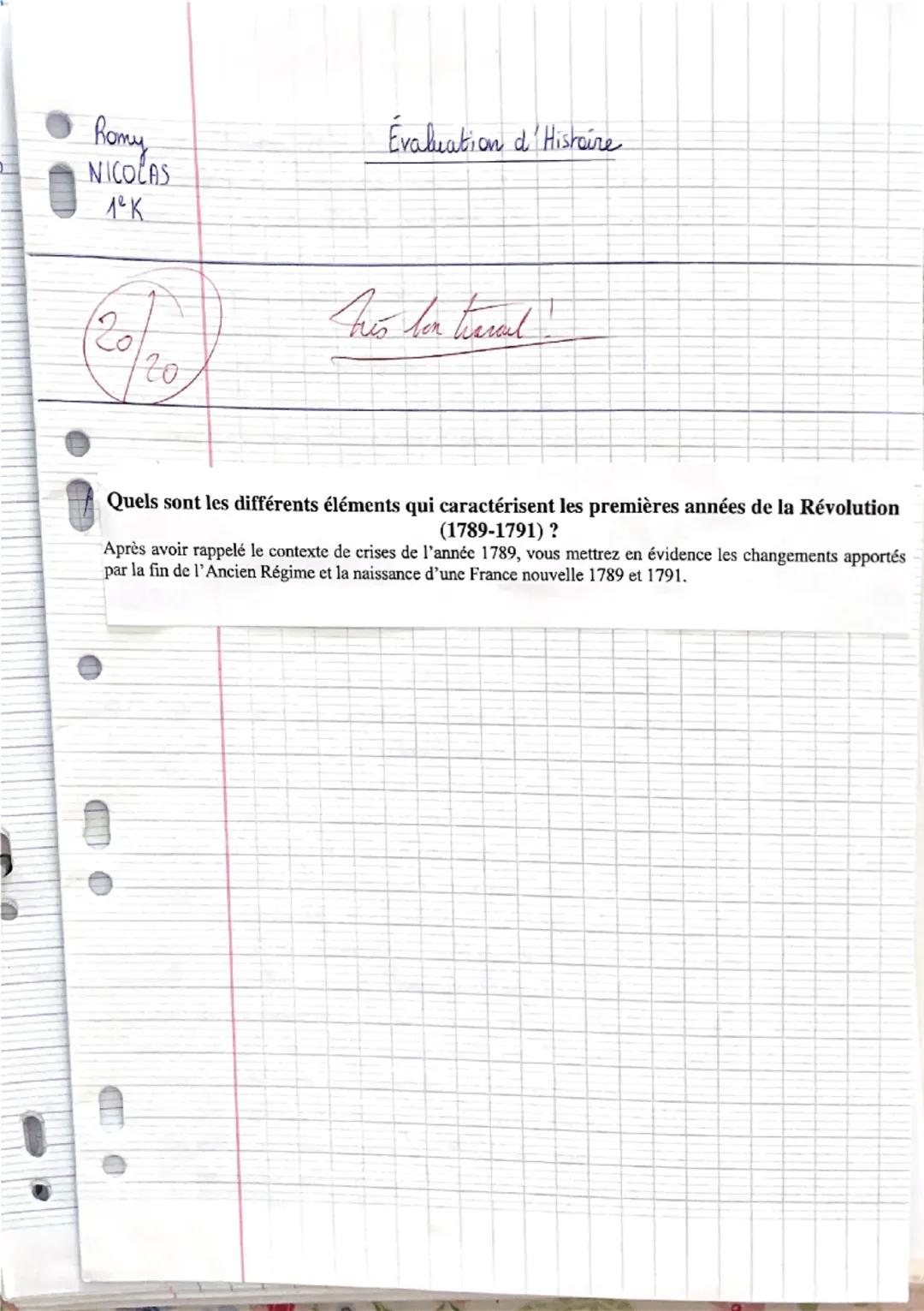 --- OCR Start ---
D
Romy
Évaluation d'Histoire
NICOLAS
1°K
20/20
bus lor trasaul
Quels sont les différents éléments qui caractérisent les pr