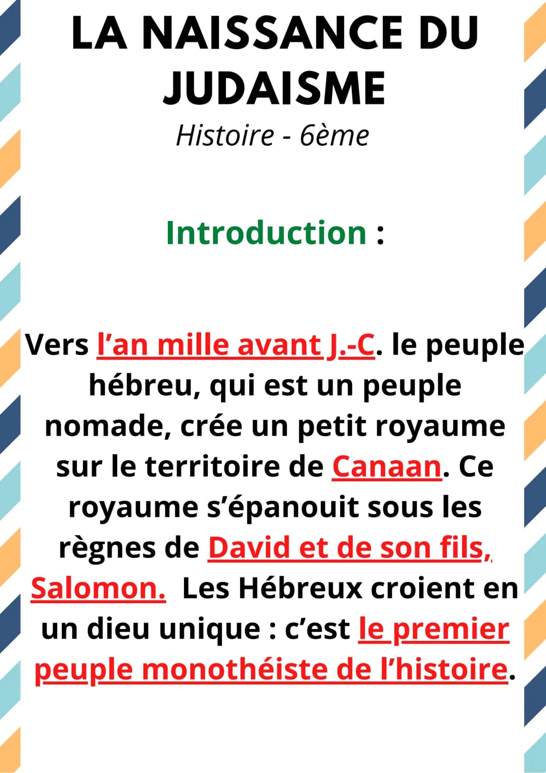 LA NAISSANCE DU
JUDAISME
Histoire - 6ème
Introduction :
Vers l'an mille avant J.-C. le peuple
hébreu, qui est un peuple
nomade, crée un peti
