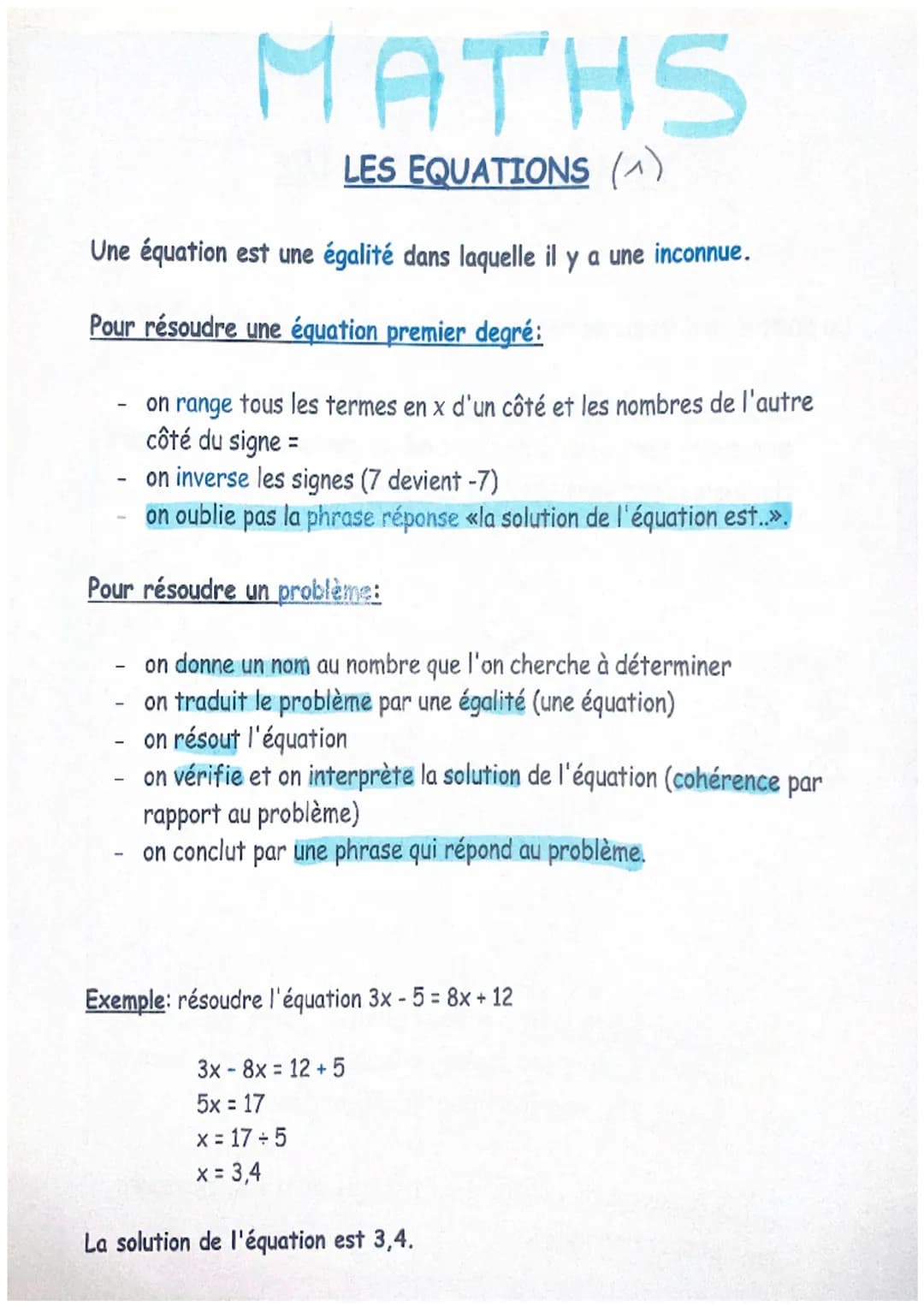 MATHS
LES EQUATIONS (₁)
Une équation est une égalité dans laquelle il y a une inconnue.
Pour résoudre une équation premier degré:
on range t
