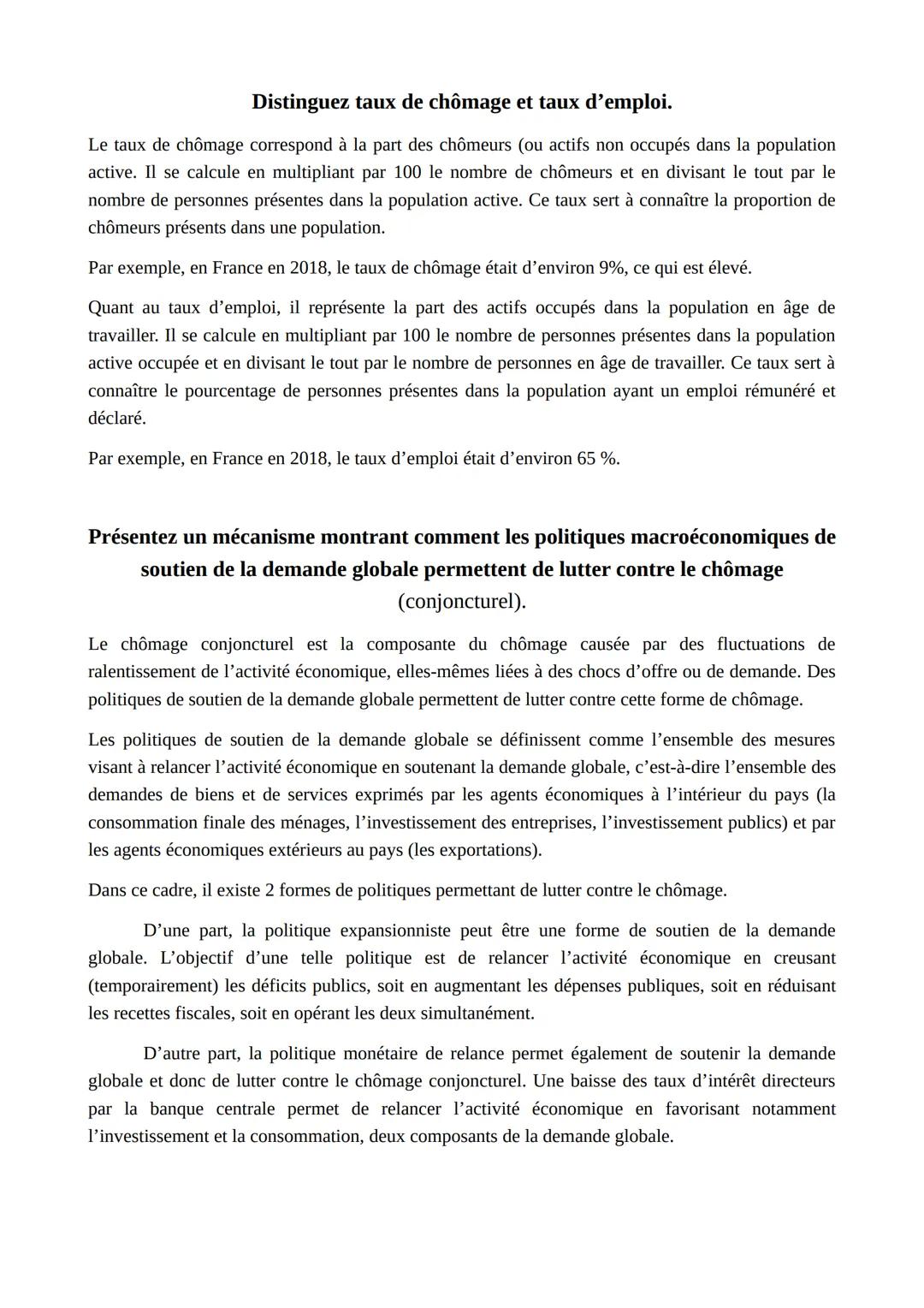 # Distinguez taux de chômage et taux d'emploi.

Le taux de chômage correspond à la part des chômeurs (ou actifs non occupés dans la populati
