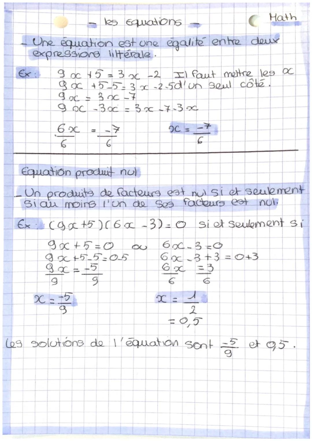 - les Equations

Hath

- Une équation est une égalité entre deux
expressions littérale.

Ex: $9x + 5 = 3x - 2$ Il faut mettre les $x$
$9x + 