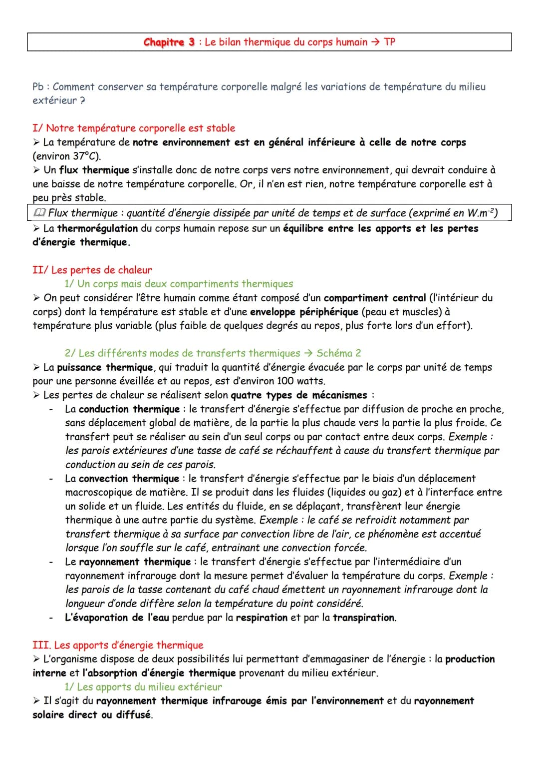 Chapitre 3: Le bilan thermique du corps humain → TP
Pb: Comment conserver sa température corporelle malgré les variations de température du 