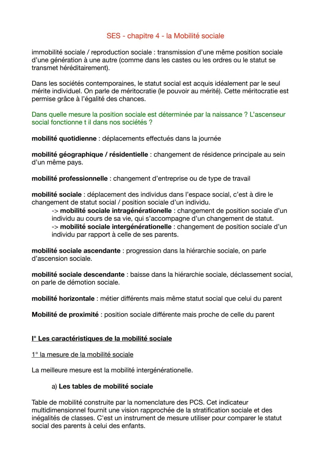 SES- chapitre 4 - la Mobilité sociale
immobilité sociale / reproduction sociale : transmission d'une même position sociale
d'une génération 