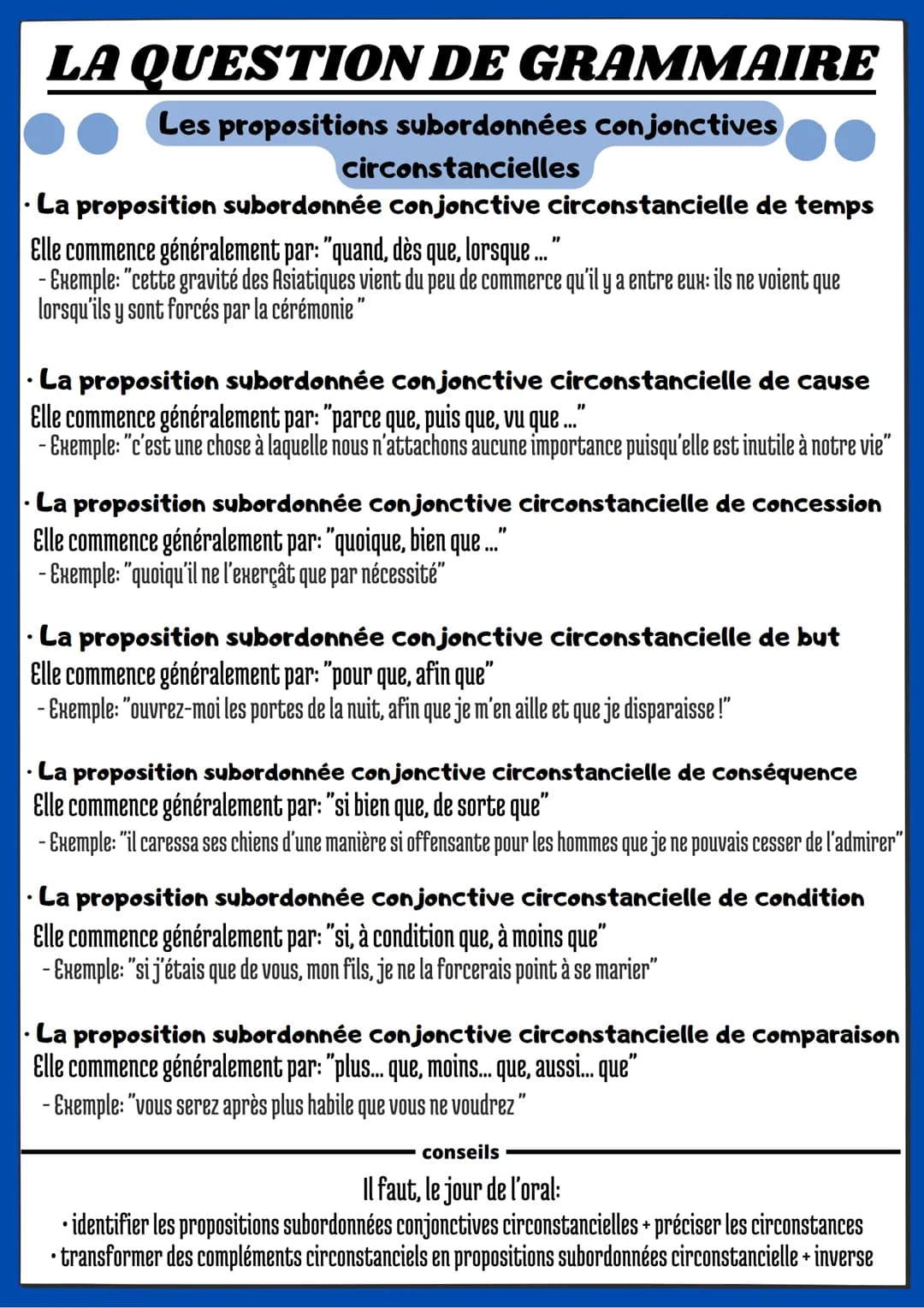 LA QUESTION DE GRAMMAIRE
Les propositions subordonnées conjonctives
circonstancielles
La proposition subordonnée conjonctive circonstanciell