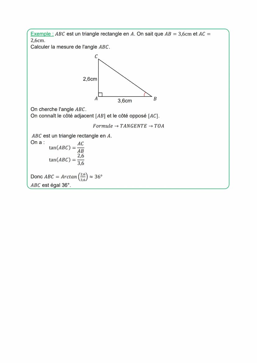 Vocabulaire :
Trigonometrie
L'hypoténuse [BC] est le côté le plus long du triangle.
Le côté [AB] est appelé côté adjacent à l'angle ABC.
Le 