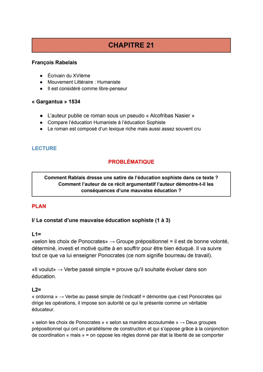 François Rabelais
Écrivain du XVIème
● Mouvement Littéraire : Humaniste
Il est considéré comme libre-penseur
<< Gargantua » 1534
●
CHAPITRE 