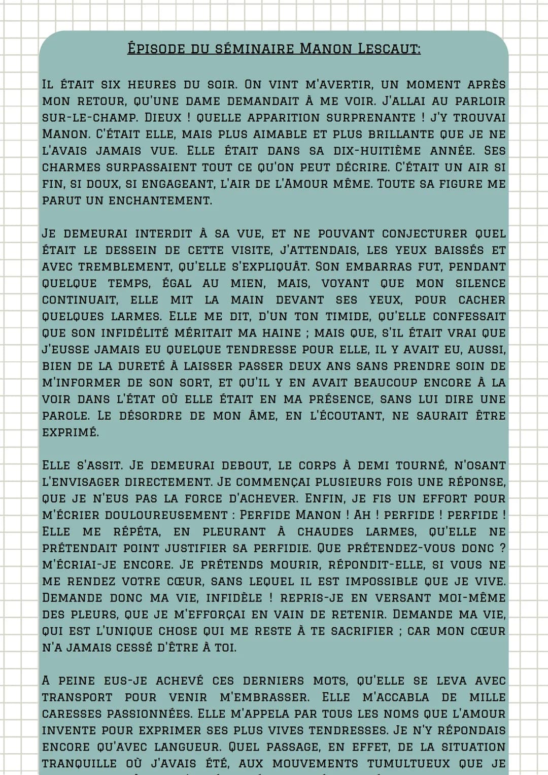 ÉPISODE DU SÉMINAIRE
TEXTE 18 Manon Lescaut
PRÉSENTATION DU TEXTE:
LE TEXTE EST TIRÉ DU ROMAN
"L'HISTOIRE DU CHEVALIER DES
GRIEUX ET DE MANO