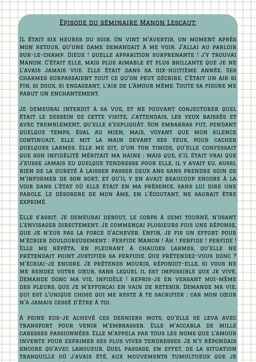 ÉPISODE DU SÉMINAIRE
TEXTE 18 Manon Lescaut
PRÉSENTATION DU TEXTE:
LE TEXTE EST TIRÉ DU ROMAN
"L'HISTOIRE DU CHEVALIER DES
GRIEUX ET DE MANO