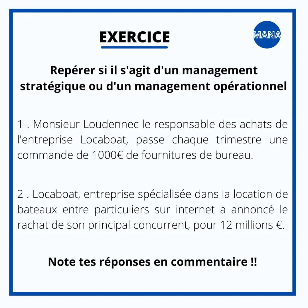 MANAGEMENT
LE MANAGEMENT
DES
ORGANISATIONS LES FONCTIONS DU
MANAGEMENT
MANA
Définition : Le management a pour rôle de
gouverner une organisa