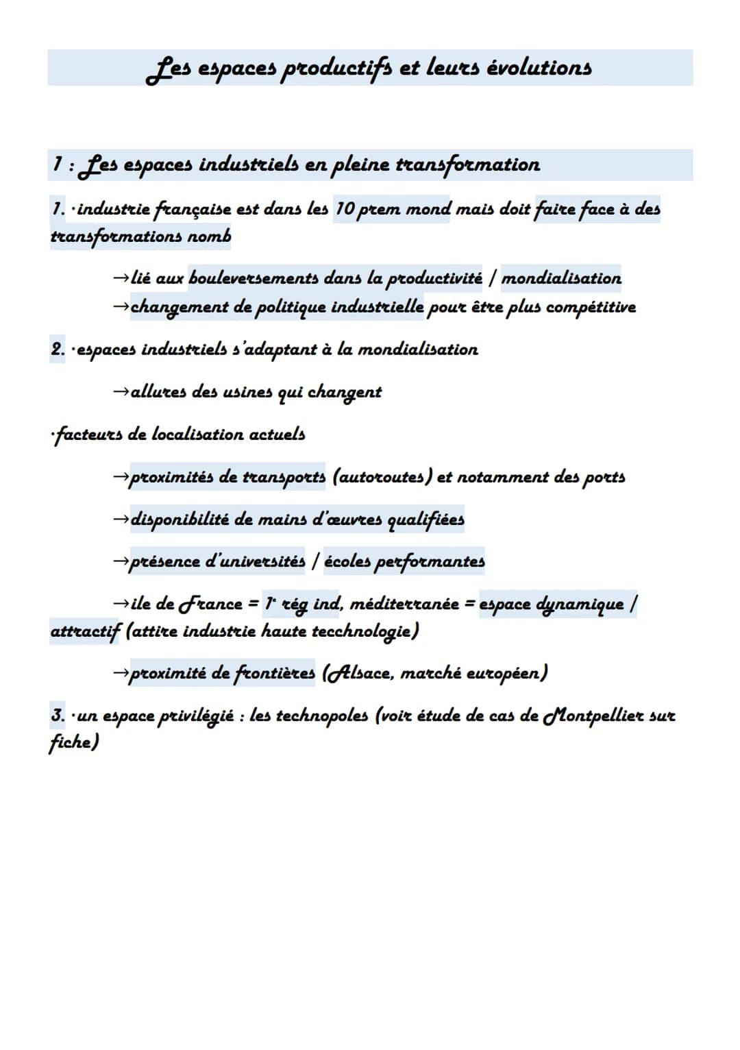Les espaces productifs et leurs évolutions
1: Les espaces industriels en pleine transformation
1. industrie française est dans les 10 prem m