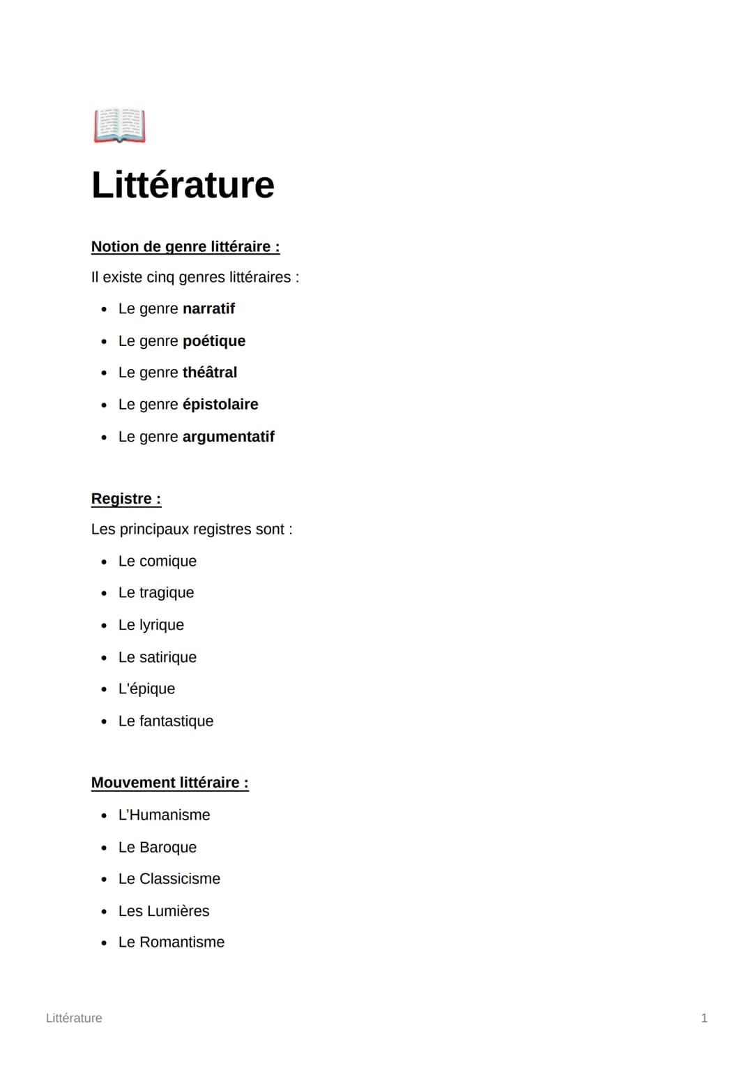 Littérature
Notion de genre littéraire :
Il existe cinq genres littéraires :
• Le genre narratif
• Le genre poétique
• Le genre théâtral
Le 