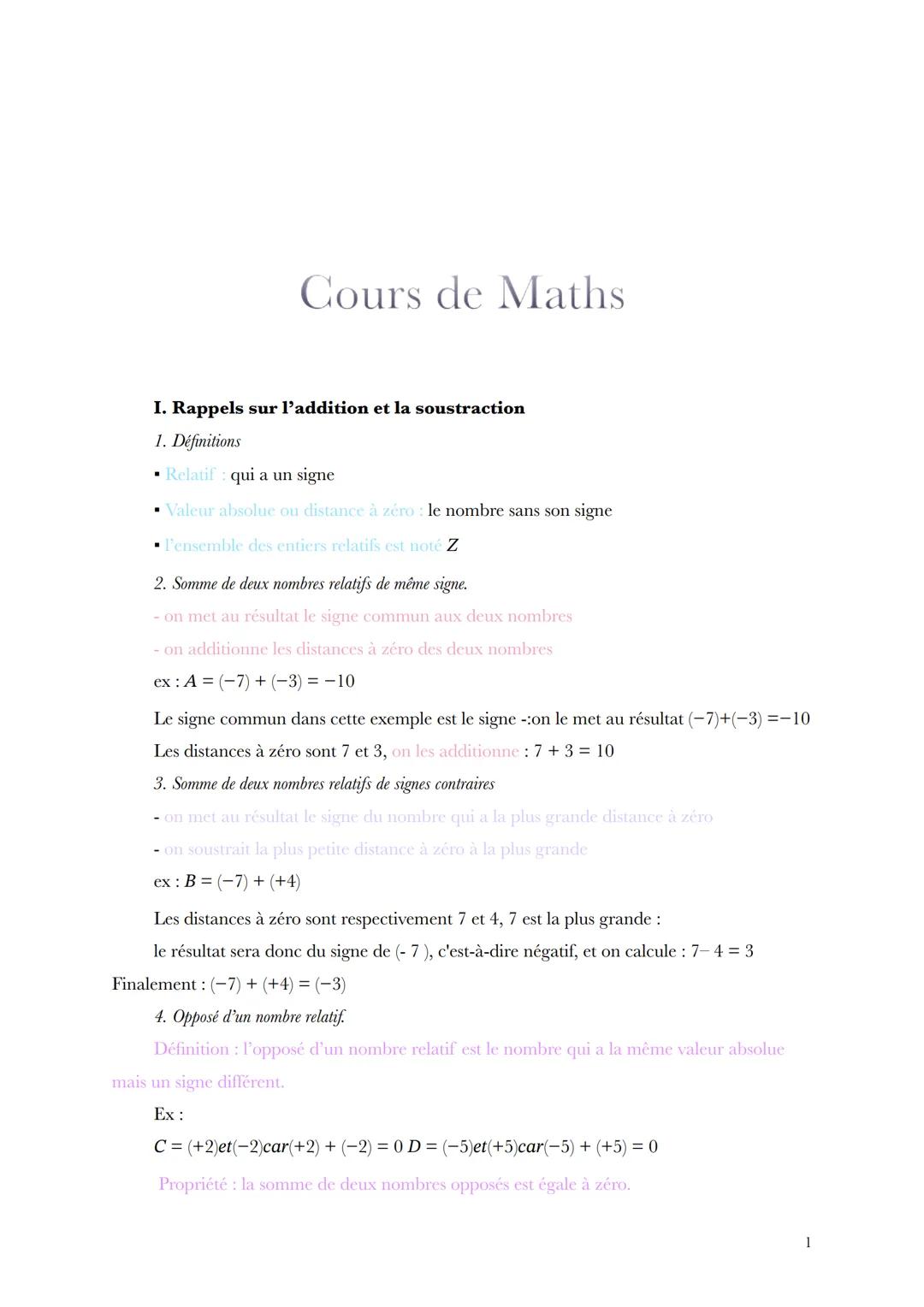 Cours de Maths
I. Rappels sur l'addition et la soustraction
1. Définitions
▪ Relatif qui a un signe
▪ Valeur absolue ou distance à zéro: le 