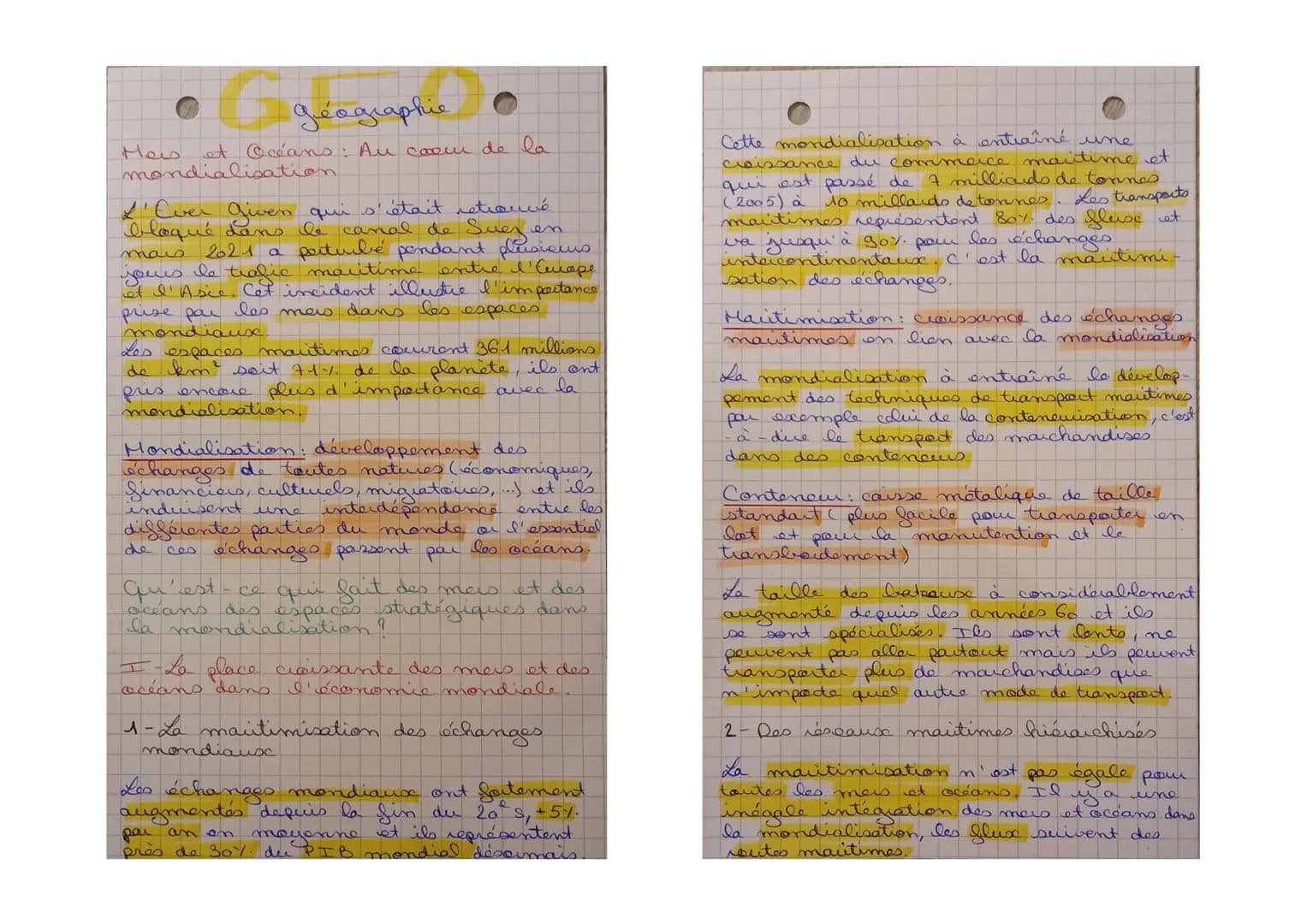 G géographie
Mais et Océans: Au coeur de la
mondialisation
L'Ever given qui s'était retrouvé
bloqué dans le canal de Suez
mais
2021 a pertur