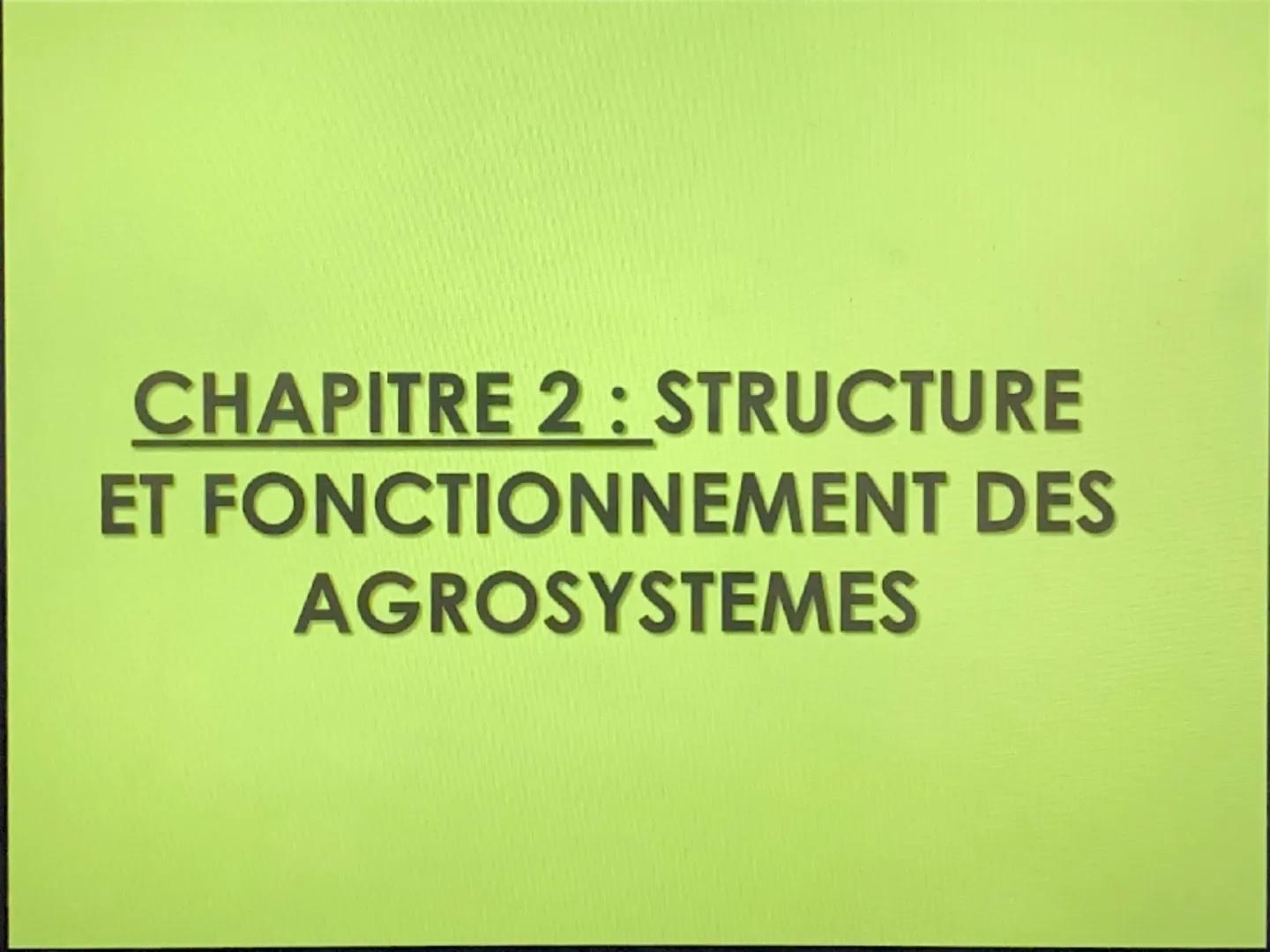 CHAPITRE 2 : STRUCTURE
ET FONCTIONNEMENT DES
AGROSYSTEMES Nous avons vu que les roches subissaient
des altérations libérant ainsi de nombreu