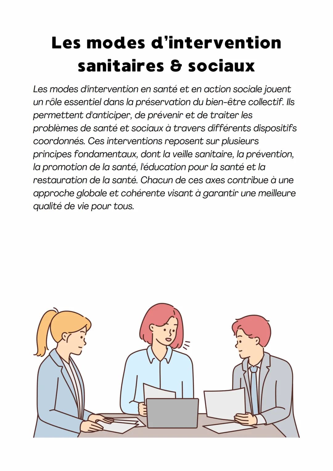 # Les modes d'intervention
sanitaires & sociaux

Les modes d'intervention en santé et en action sociale jouent
un rôle essentiel dans la pré