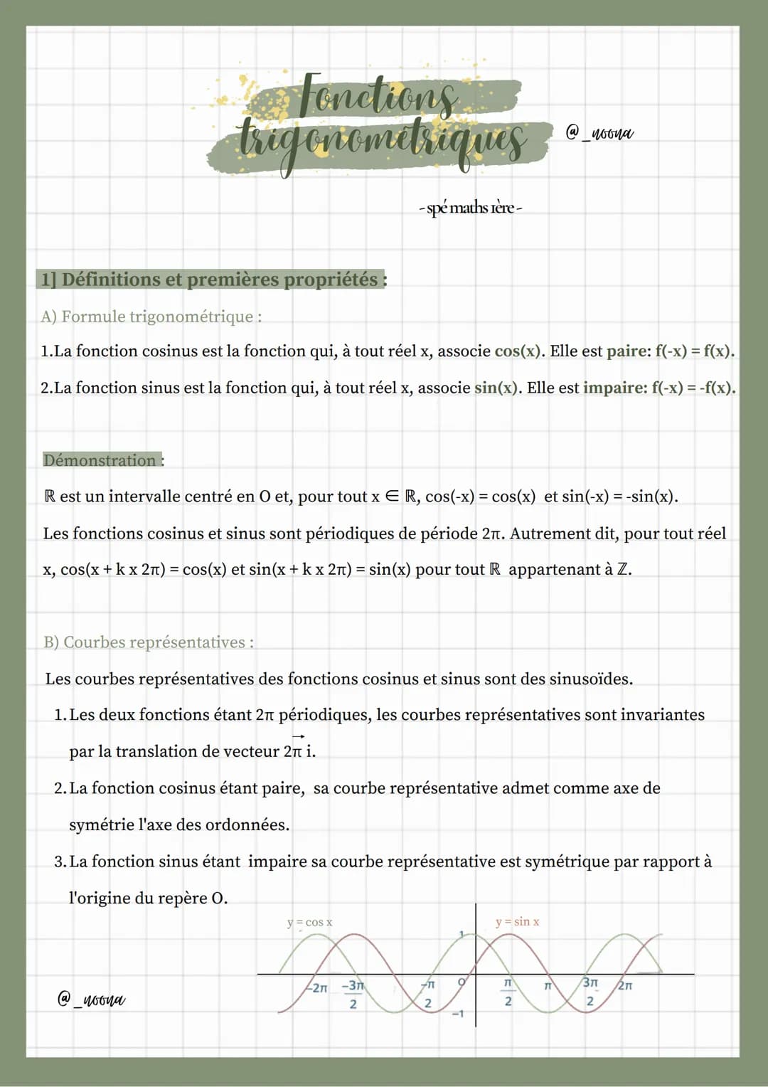 Fonctions
@ noona
- spé maths ière-
1] Définitions et premières propriétés :
A) Formule trigonométrique :
1.La fonction cosinus est la fonct