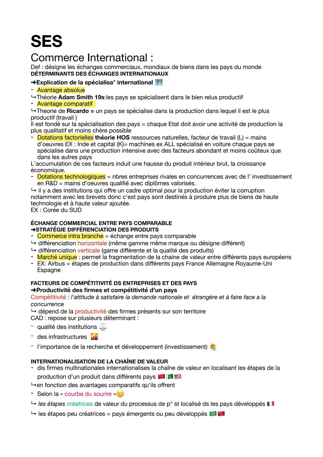 SES
Commerce International :
Def: désigne les échanges commerciaux, mondiaux de biens dans les pays du monde
DÉTERMINANTS DES ÉCHANGES INTER