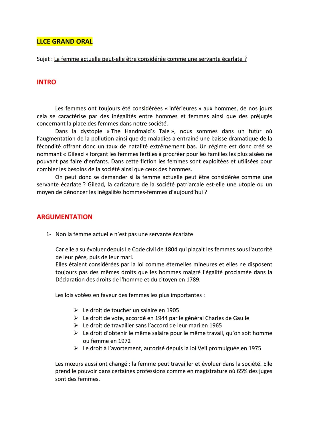 LLCE GRAND ORAL
Sujet : La femme actuelle peut-elle être considérée comme une servante écarlate ?
INTRO
Les femmes ont toujours été considér