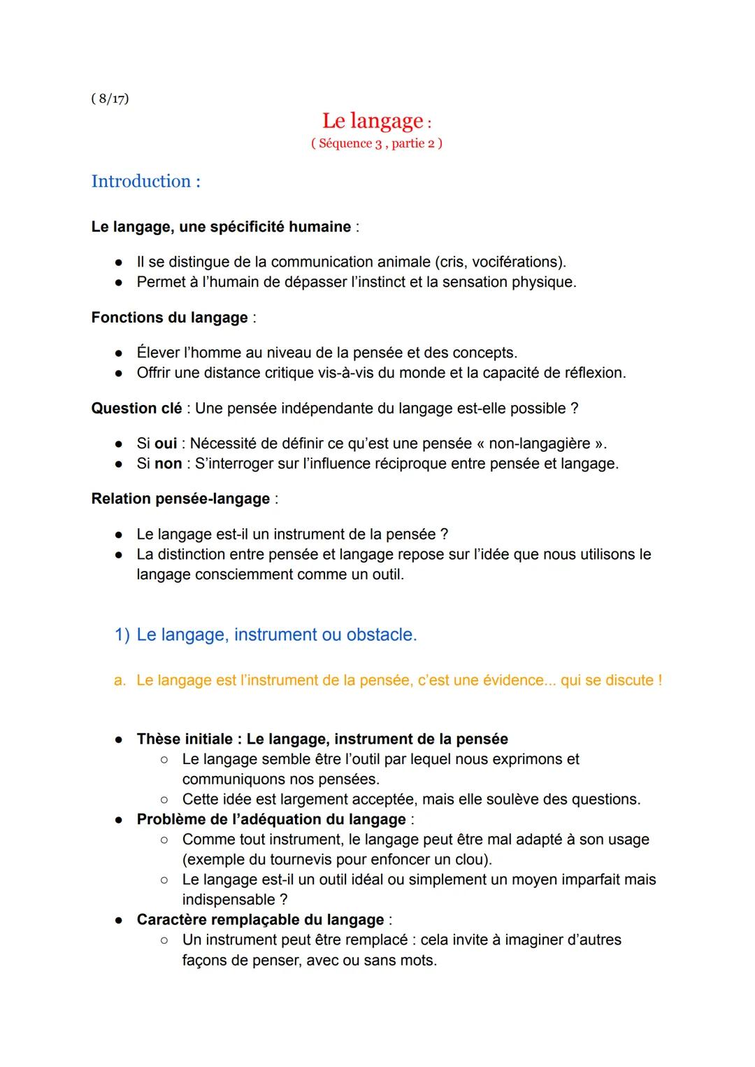 (8/17)
Le langage:
(Séquence 3, partie 2)
Introduction :
Le langage, une spécificité humaine :
• Il se distingue de la communication animale