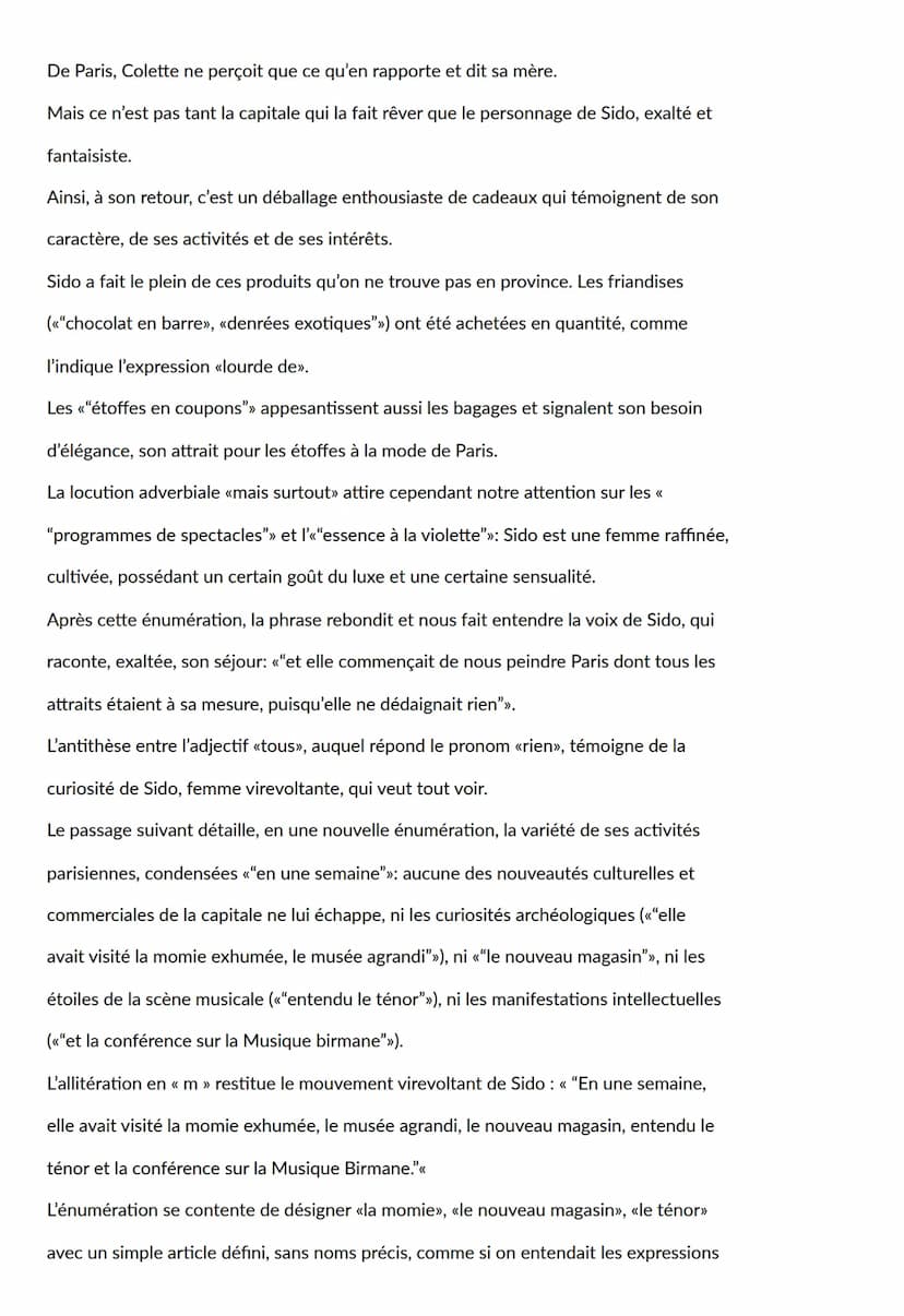 Sido suivi de Les vrilles de la
vigne
Texte à étudier:
Elle revenait chez nous lourde de chocolat en barre, de denrées exotiques et
d'étoffe