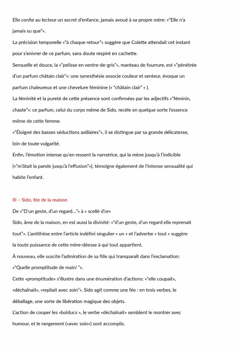 Sido suivi de Les vrilles de la
vigne
Texte à étudier:
Elle revenait chez nous lourde de chocolat en barre, de denrées exotiques et
d'étoffe