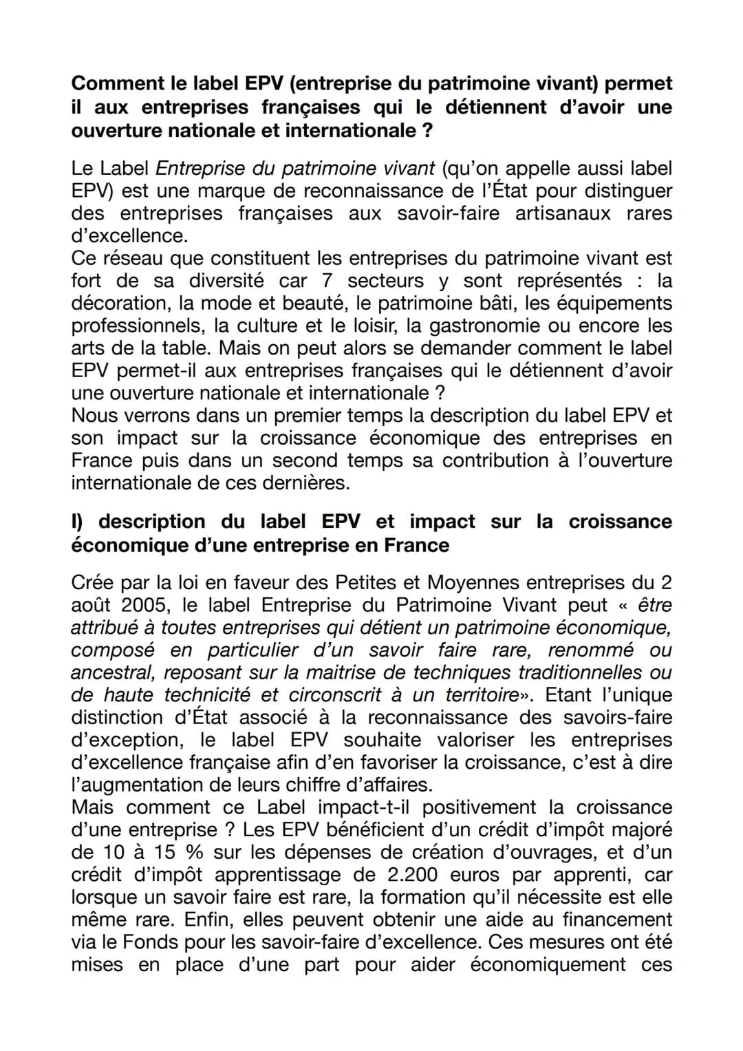 Comment le label EPV (entreprise du patrimoine vivant) permet
il aux entreprises françaises qui le détiennent d'avoir une
ouverture national