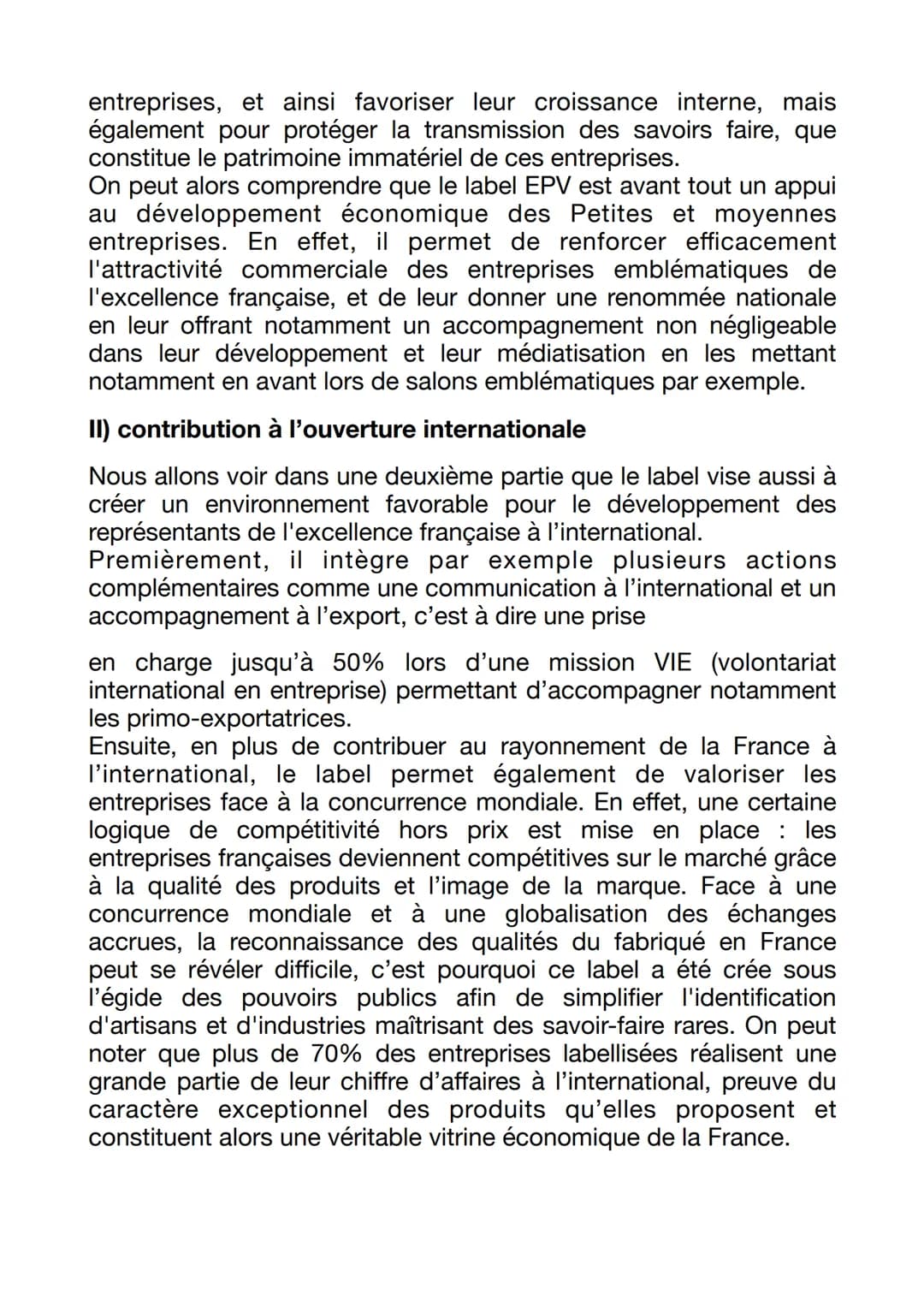 Comment le label EPV (entreprise du patrimoine vivant) permet
il aux entreprises françaises qui le détiennent d'avoir une
ouverture national