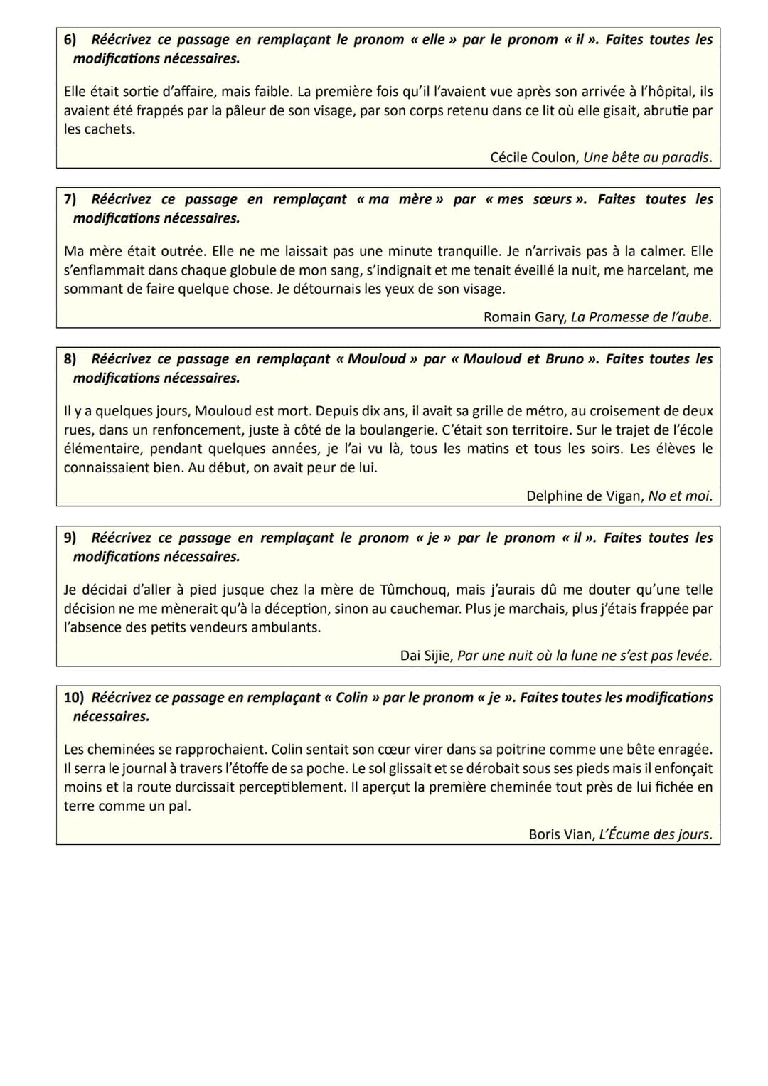 ★ Objectif brevet Réécriture : changement de personne
Exercices et corrigés
Exercices
1) Réécrivez ce passage en remplaçant le pronom «< nou