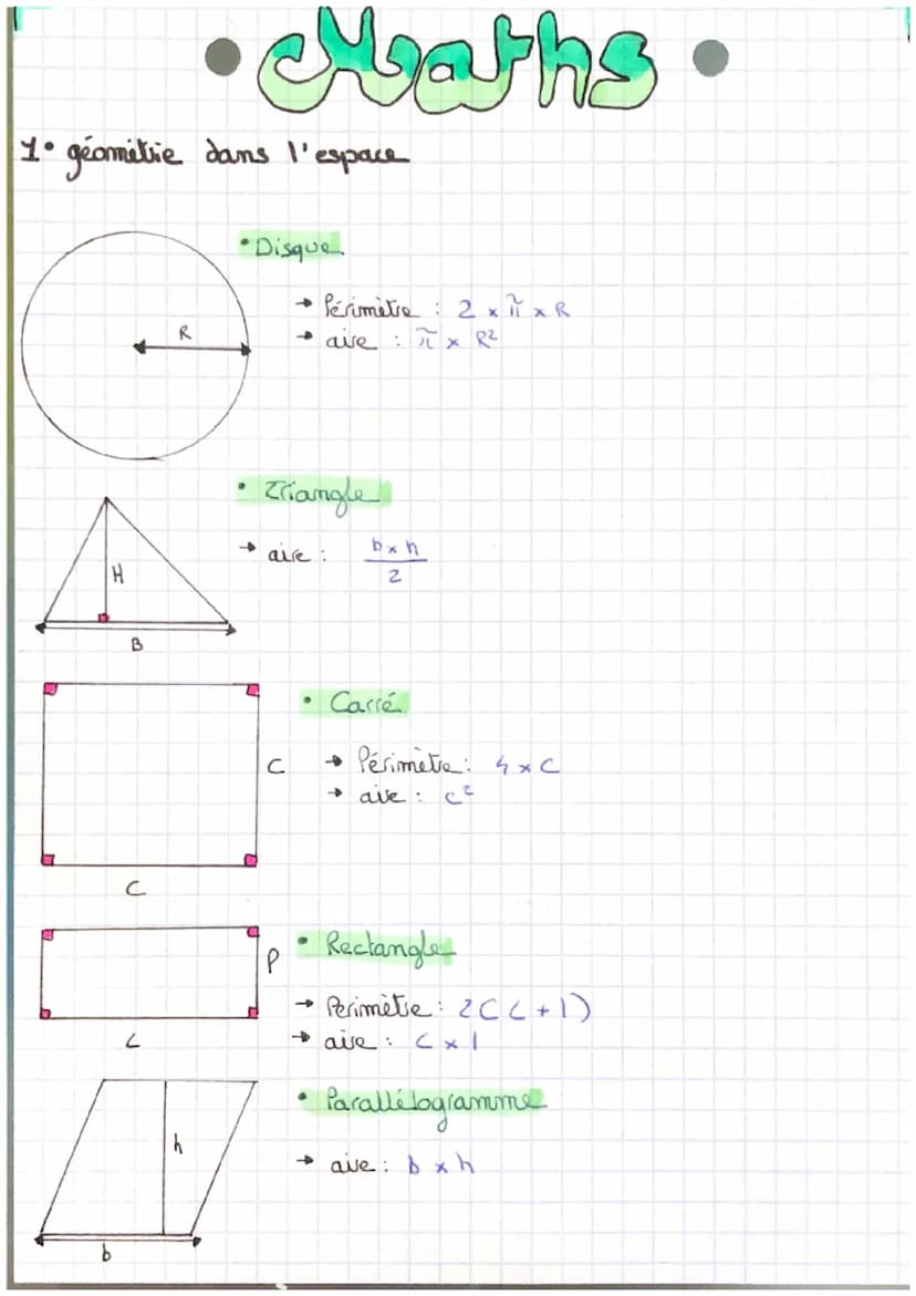 4. Geometrie dans l'espace
H
с
8
l
.
Maths
→
Sphese
• Cube
ou boule
ave: 4 x 11 x R²
volume:
aire: 6x c²
volume: C 3
·
●
1 XT XR ³
3
Pyramid