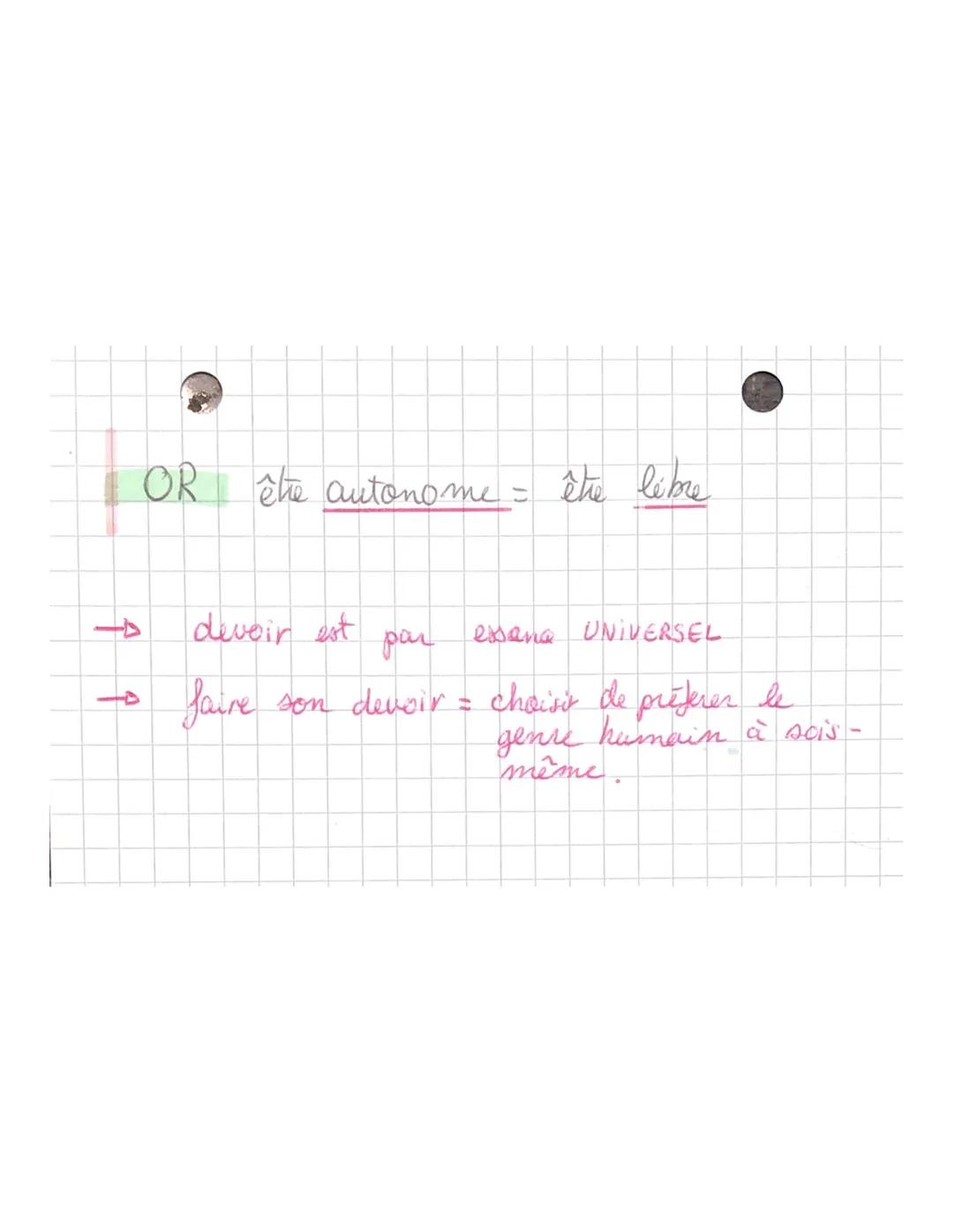 COURS 10 le divoir
-D faire son devoir, c'est faire ce qui nous est domande
DONC obeissance à une loi socterieure => nature
hétéronome
ALORS
