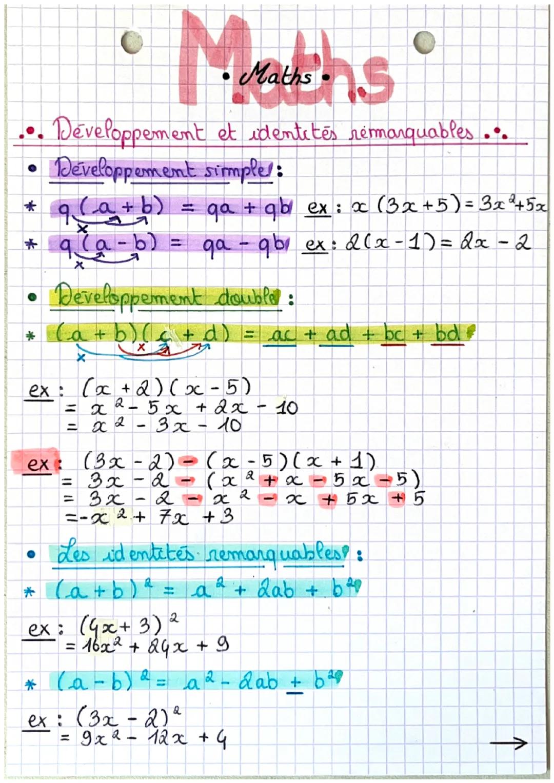 Maths his
Développement et identités remarquables...
Développement simple:
q(a+
(a + b) = ga + gb ex : x (3x+5)= 3x²+5x
ga - qbi ex: 2(x-1)=