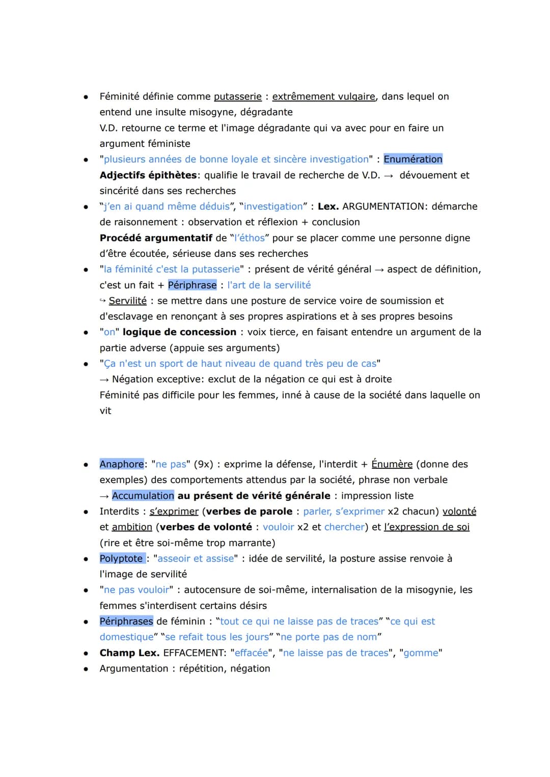 ●
Féminité définie comme putasserie : extrêmement vulgaire, dans lequel on
entend une insulte misogyne, dégradante
V.D. retourne ce terme et