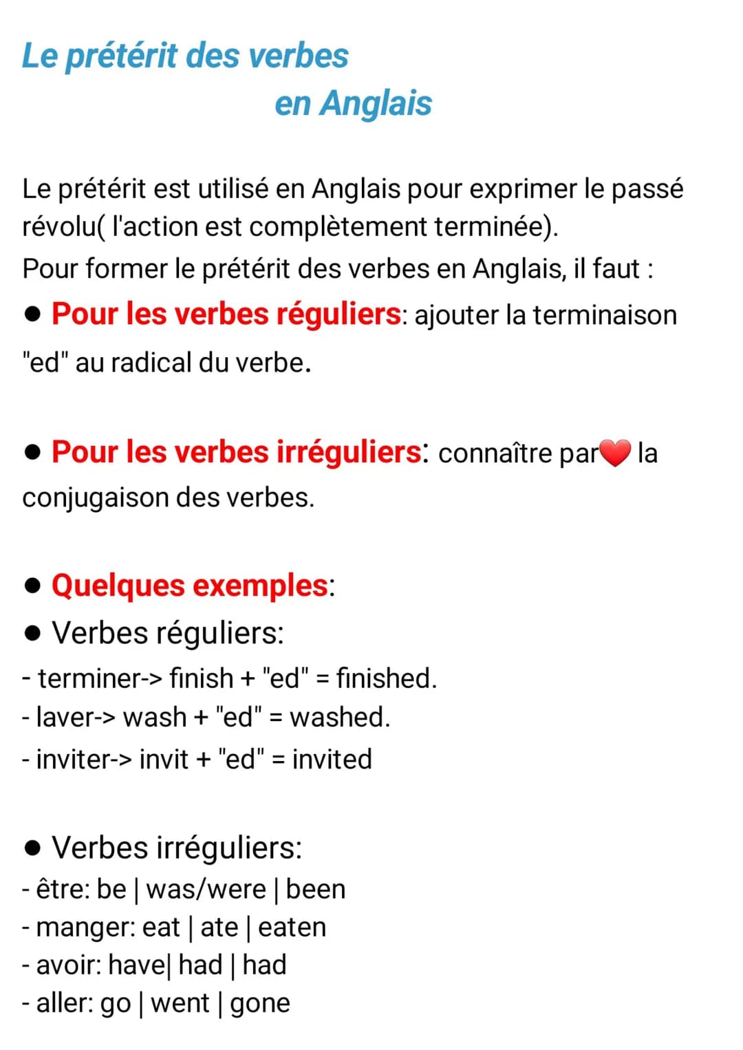 Le prétérit des verbes
en Anglais
Le prétérit est utilisé en Anglais pour exprimer le passé
révolu( l'action est complètement terminée).
Pou