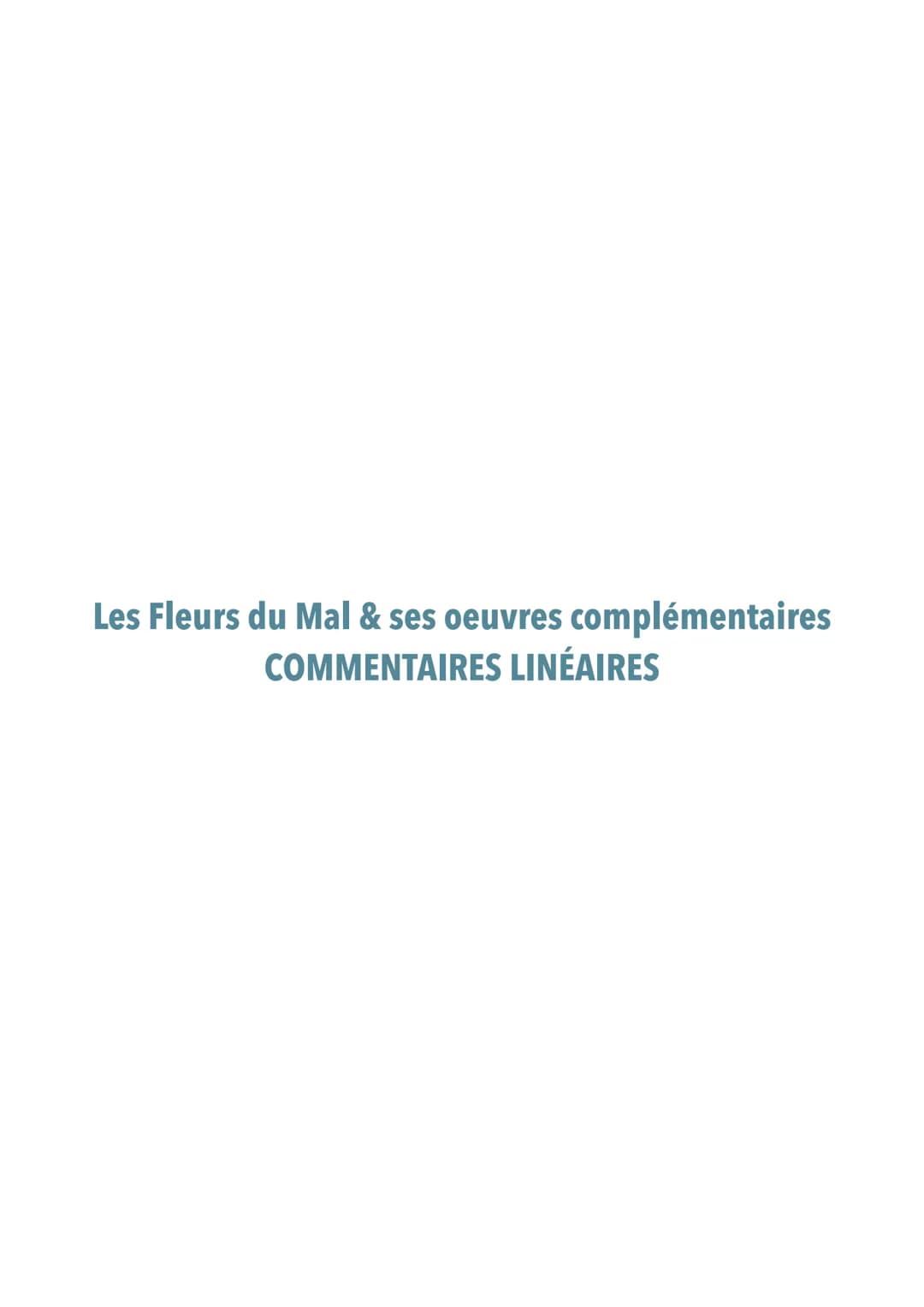 Les Fleurs du Mal & ses oeuvres complémentaires
COMMENTAIRES LINÉAIRES Les Fleurs du Mal_analyse « Au lecteur », LECTURE_PAGES 12 À 13
Charl
