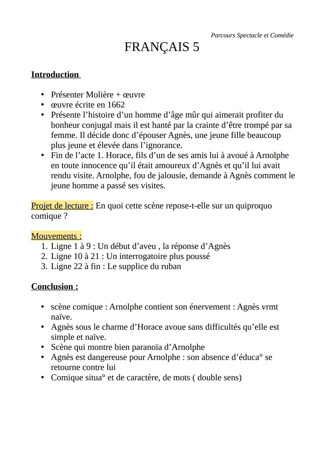Introduction
●
FRANÇAIS 5
Présenter Molière + œuvre
œuvre écrite en 1662
●
Projet de lecture : En quoi cette scène repose-t-elle sur un quip