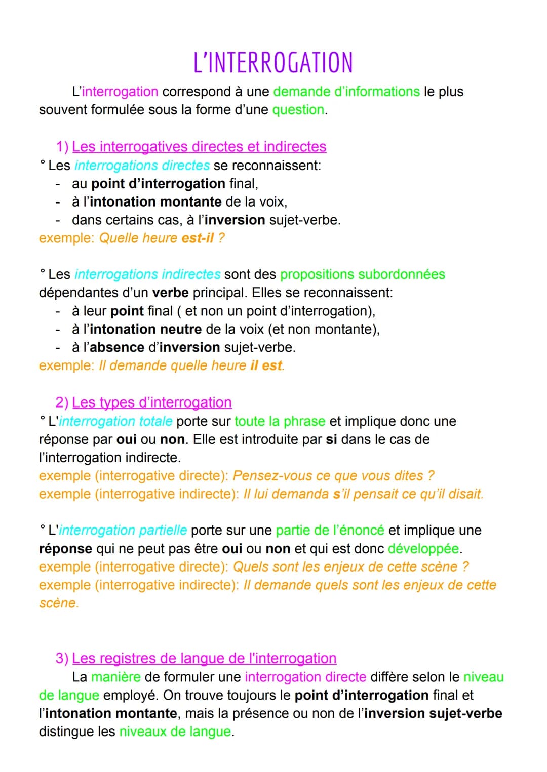 L'INTERROGATION
L'interrogation correspond à une demande d'informations le plus
souvent formulée sous la forme d'une question.
1) Les interr