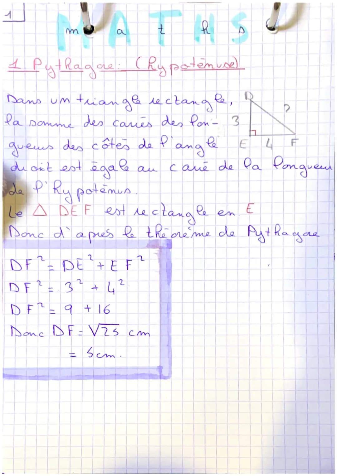 1
m
1. Pythagore: (hypotémure)
Dans um triangle rectangle,
la somme des caries des Pon - 3
ATRSU
guems des côtes de l'angle
di ont est égale