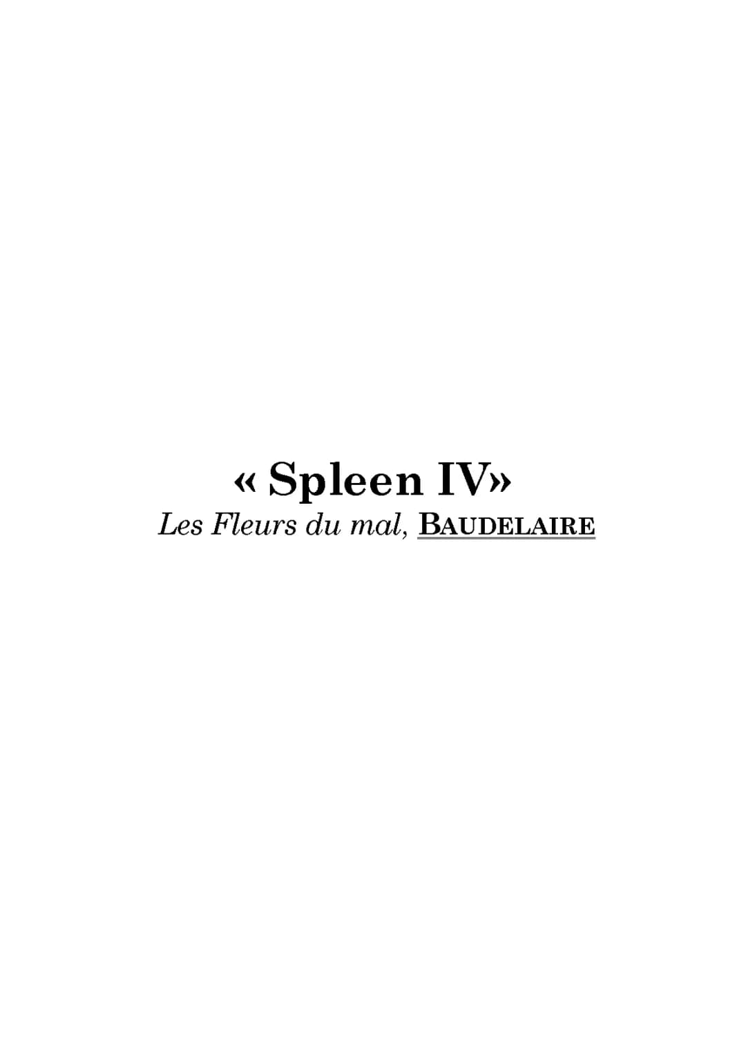 Les 4 Poèmes Spleen de Baudelaire : Analyse Linéaire et Résumé