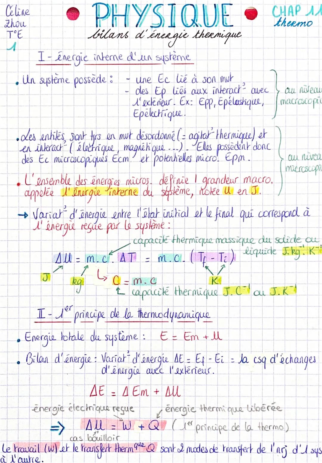 Céline
zhou
T°E
•
• PHYSIQUE
bilans d'énergic thermique
I- énergie interne d'un système.
Un système possède :
O
-
• Les entités, sont tirs e