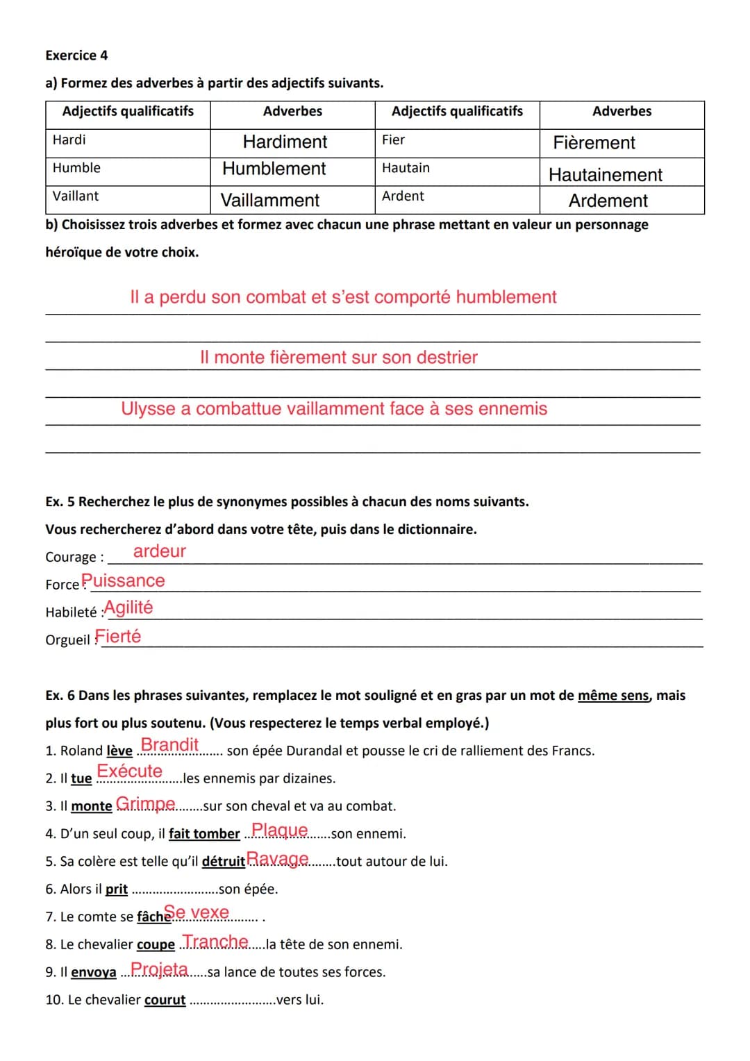 Séance 2: Qualités et défauts du chevalier
Objectifs : Enrichir son vocabulaire.
Manipuler la langue (synonymes, antonymes, familles de mots