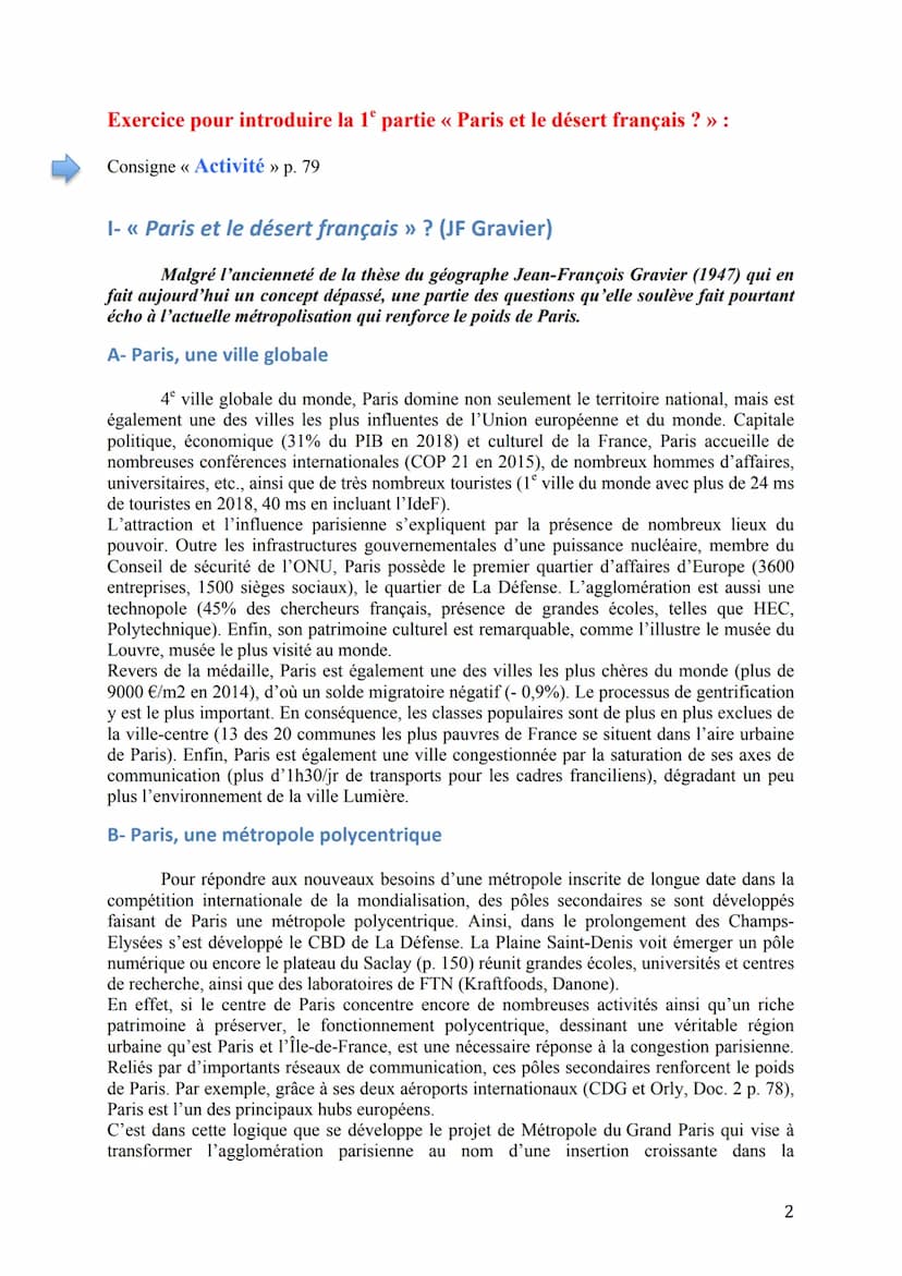 Cours Géo / Thème 1 : La métropolisation : un processus mondial
différencié
Question spécifique sur la France :
La France, la métropolisatio