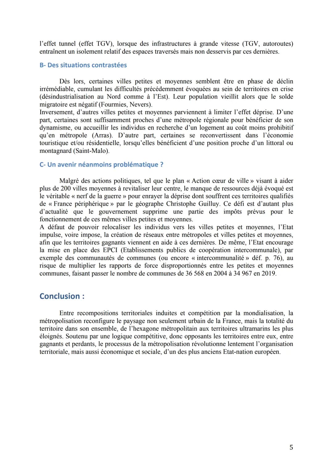 Cours Géo / Thème 1 : La métropolisation : un processus mondial
différencié
Question spécifique sur la France :
La France, la métropolisatio