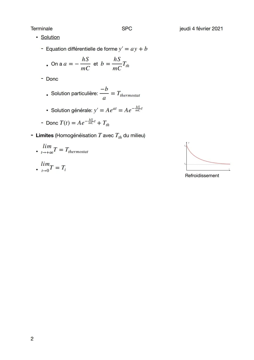 Terminale
Loi thermique de Newton
Sujet général
Situation de loi thermique
• Milieu à temperature constante + Tthermostat
Corps homogène + T