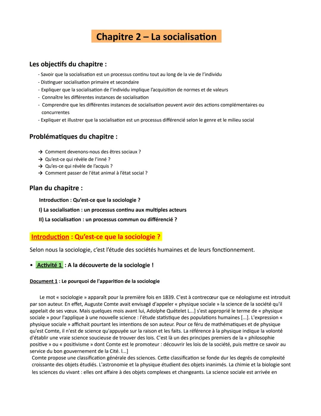 Chapitre 2- La socialisation
Les objectifs du chapitre :
- Savoir que la socialisation est un processus continu tout au long de la vie de l'