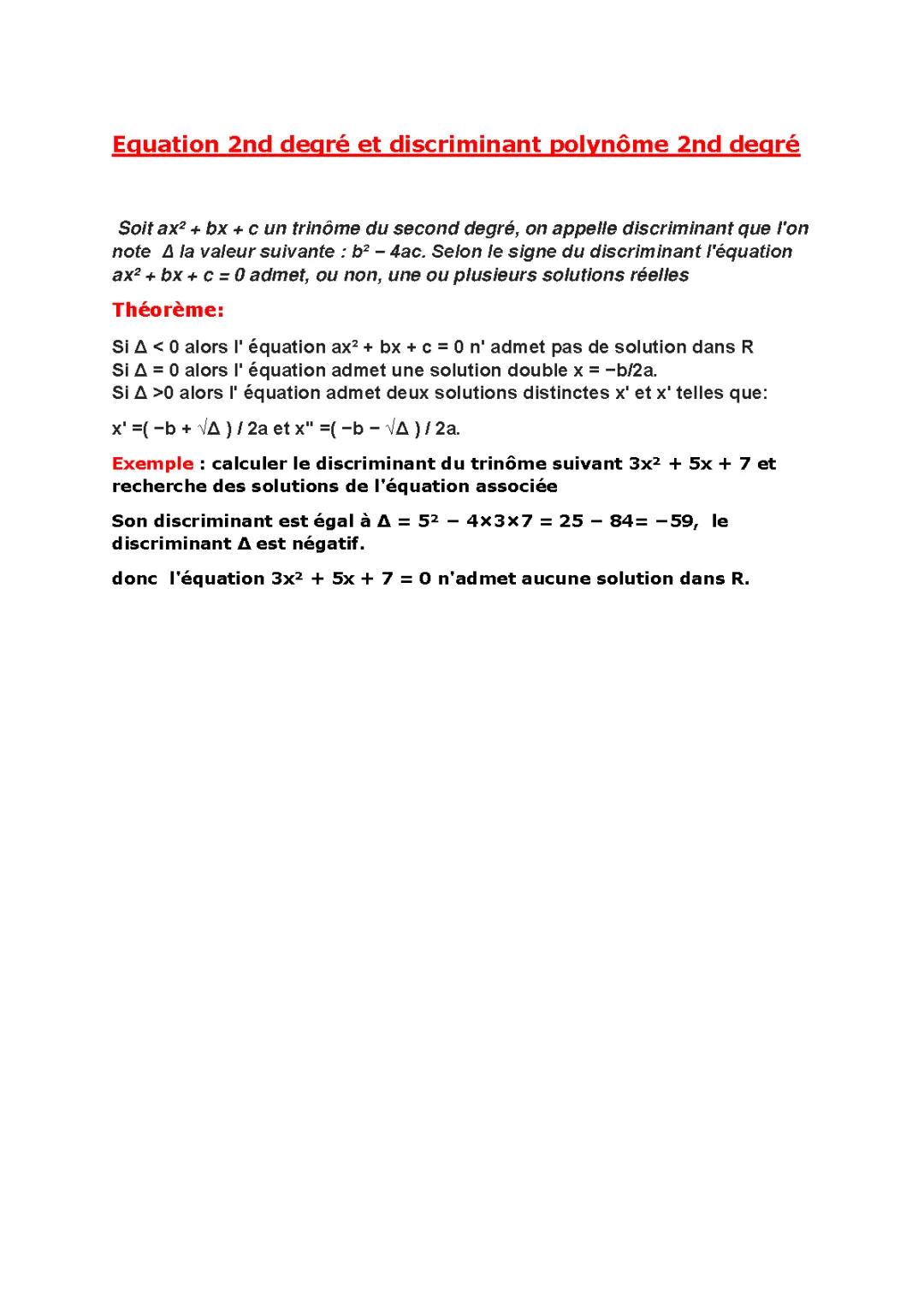 Equation 2nd degré et discriminant polynôme 2nd degré .
