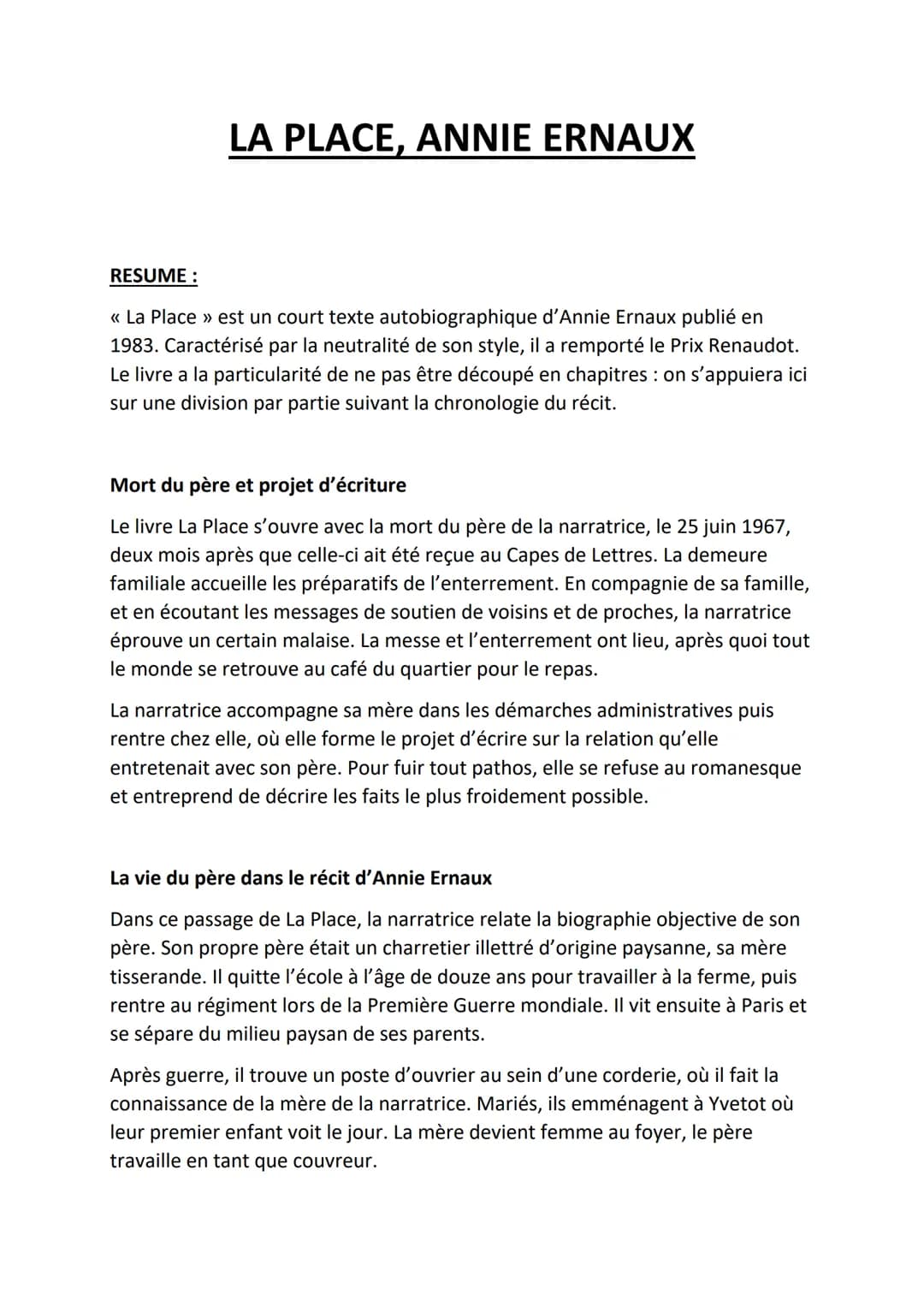 RESUME :
LA PLACE, ANNIE ERNAUX
<< La Place » est un court texte autobiographique d'Annie Ernaux publié en
1983. Caractérisé par la neutrali