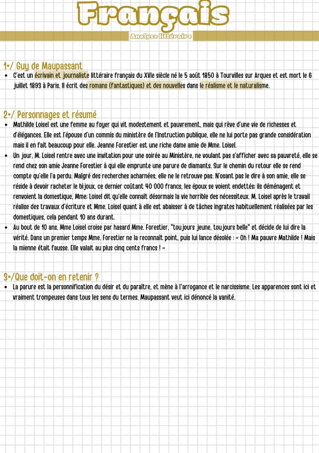 Français
Analyse littéraire
1/ Guy de Maupassant
• C'est un écrivain et journaliste littéraire français du XVIe siècle né le 5 août 1850 à T