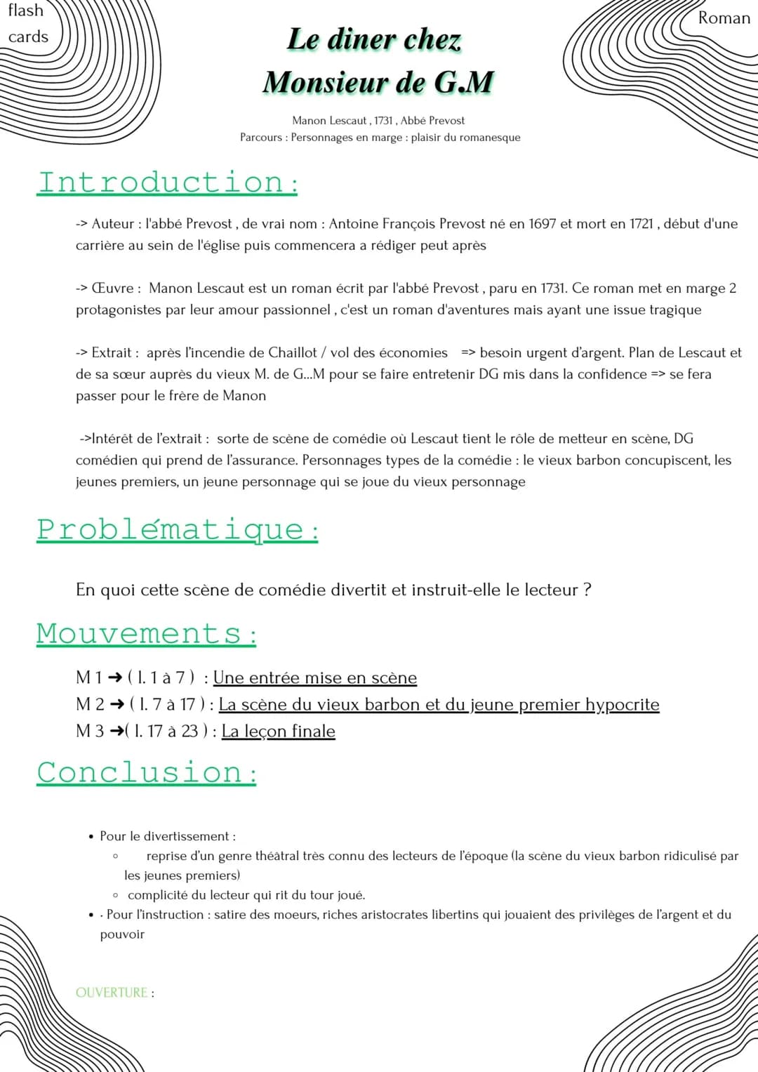flash
cards
Introduction:
-> Auteur : l'abbé Prevost, de vrai nom : Antoine François Prevost né en 1697 et mort en 1721, début d'une
carrièr